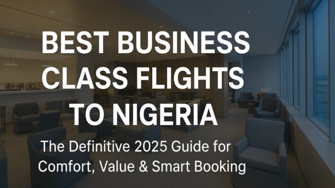 business class flights to Nigeria