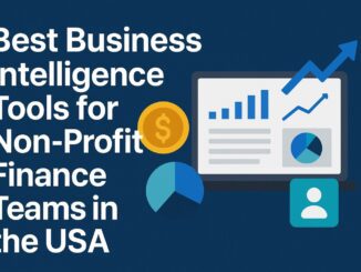 Best Business Intelligence Tools for Non-Profit Finance Teams in the USA